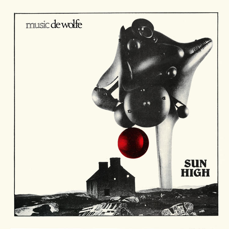 Sun is high. Sun High. De Wolfe Music. De Wolfe Music Music. De Wolfe Music Media Power.
